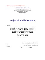 luận văn tốt nghiệp khảo sát tín hiệu điều chế dùng matlab