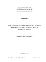 nghiên cứu thiết kế vectơ pb2gw7 mang gen cryia(c) và đánh giá khả năng chuyển gen trên cây arabidopsis thaliana