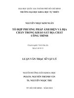 Tổ hợp phương pháp ảnh điện và địa chấn trong khảo sát địa chất công trình
