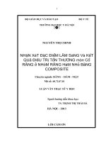 nhận xét đặc điểm lâm sàng và kết quả điều trị tổn thương mòn cổ răng ở nhóm răng hàm nhỏ bằng composite