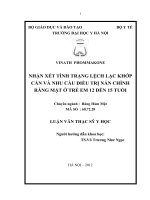 nhận xét tình trạng lệch lạc khớp cắn và nhu cầu điều trị nắn chỉnh răng mặt ở trẻ em 12 đến 15 tuổi