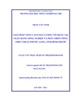 Giải pháp nâng cao chất lượng tín dụng tại ngân hàng nông nghiệp và phát triển nông thôn thị xã phước long   tỉnh bình phước