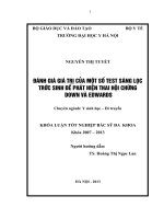 đánh giá giá trị của một số test sàng lọc trước sinh để phát hiện thai hội chứng down và edwards