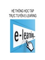 HỆ THỐNG học tập TRỰC TUYẾN e LEARING
