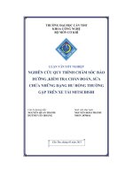 Đề tài Nghiên cứu qui trình chăm sóc bảo dưỡng, kiểm tra, chẩn đoán và sửa chữa các dạng hư hỏng thường gặp trên ô tô tải mitsubishi
