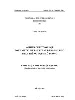 khóa luận tốt nghiệp nghiên cứu tổng hợp poly metylmetacrylat bằng phương pháp trùng hợp nhũ tương