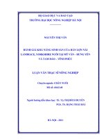 đánh giá khả năng sinh sản của đàn lợn nái landrace, yorkshire nuôi tại mỹ văn, hưng yên và tam đảo, vĩnh phúc