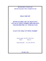 đánh giá hiệu quả sử dụng đất sản xuất nông nghiệp trên địa bàn thành phố phủ lý tỉnh hà nam