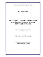 phân lập và định danh chủng vi khuẩn Clostridium Sp. sinh tổng hợp Butanol