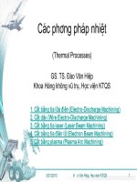các phương pháp gia công đặc biệt phương pháp nhiệt