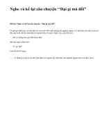 Nghe và kể lại câu chuyện ‘‘Dại gì mà đổi” - văn mẫu