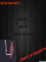 Chủ đề 2 độc tố trong thuốc lá