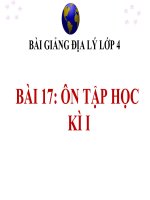 bài 17 bài giảng ôn tập học kì 1 địa lý 4