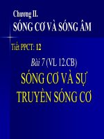 bài giảng bài 7 sóng cơ và sự truyền sóng cơ - vật lý 12