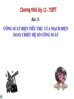 bài 15 công suất điện tiêu thụ của mạch điện xoay chiều. hệ số công suất - bài giảng vật lý 12