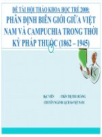 PHÂN ĐỊNH BIÊN GIỚI GIỮA VIỆT NAM VÀ CAMPUCHIA TRONG THỜI KỲ PHÁP THUỘC (1862 – 1945)