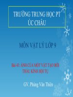 bài giảng lý 9 bài 43 ảnh của một vật tạo bởi thấu kính hội tụ - gv.p.v.thiên