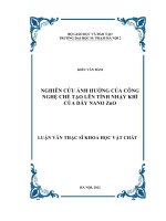 Nghiên cứu ảnh hưởng của công nghệ chế tạo lên tính nhạy khí của dây nano ZnO