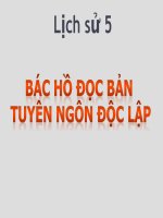 bài giảng lịch sử 5 bài 10 bác hồ đọc tuyên ngôn độc lập