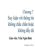 slike bài giảng trí tuế nhân tao đại học cần thơ chương 7 suy luận với thông tin không chính xác hoặc không đầy đủ.