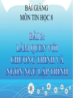 bài giảng tin học 8 bài 2 làm quen với chương trình, ngôn ngữ lập trình