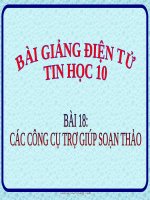 bài giảng tin học 10 bài 18 các công cụ trợ giúp soạn thảo