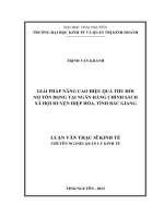 Giải pháp nâng cao hiệu quả thu hồi nợ tồn đọng tại ngân hàng chính sách xã hội huyện hiệp hòa, tỉnh Bắc Giang