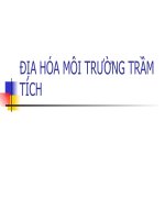 ĐỊA HÓA MÔI TRƯỜNG TRẦM TÍCH