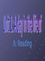 Unit 1: A day in the lìe of...