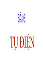 BÀI 6: TỤ ĐIỆN