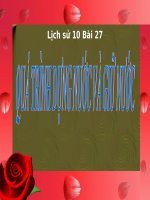 bài giảng lịch sử 10 bài 27 quá trình dựng nước và giữ nước