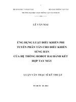 ứng dụng luật điều khiển phi tuyến phân tán cho điều khiển súng hàn của hệ thống robot hai bánh kết hợp tay máy
