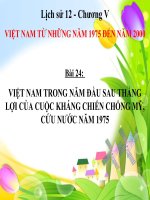 bài giảng lịch sử 12 bài 24 việt nam trong những năm đầu sau thắng lợi của cuộc kháng chiến chống mỹ, cứu nước năm 1975