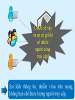 CSDL sẽ xảy ra sự cố gì khi có nhiều người cùng truy cập