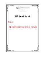 hệ thống truyền động cơ khí  đồ án thiết kế chi tiết máy