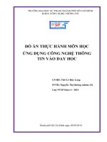 Đồ án thực hành môn học ứng dụng công nghệ thông tin vào dạy học