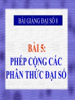 bài giảng đại số 8 chương 2 bài 5 phép cộng các phân thức đại số