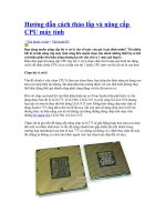 Hướng dẫn cách tháo lắp và nâng cấp CPU máy tính