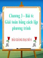 bài giảng đại số 8 chương 3 bài 6 giải toán bằng cách lập phương trình