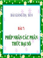bài giảng đại số 8 chương 2 bài 7 phép nhân các phân thức đại số