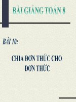 bài giảng đại số 8 chương 1 bài 10 chia đơn thức cho đơn thức