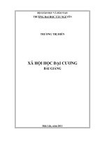 BÀI GIẢNG XÃ HỘI HỌC ĐẠI CƯƠNG