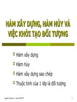 HÀM XÂY DỰNG, HÀM HỦY VÀ ViỆC KHỞI TẠO ĐỐI TƯỢNG