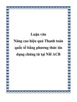 Luận văn nâng cao hiệu quả thanh toán quốc tế bằng phương thức tín dụng chứng từ tại ngân hàng ACB