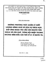 Những phương thức quản lý chất lượng hàng hóa và dịch vụ thích hợp, đáp ứng được yêu cầu của người tiêu dùng và của quá trình hội nhập trong những năm đầu của thế kỷ 21 ở nước ta
