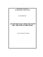 Lời văn nghệ thuật trong tiểu thuyết 2004 đến 2009 về đề tài chiến tranh (trên cứ liệu 12 tiểu thuyết từ 2004 đến 2009 về đề tài chiến tranh)