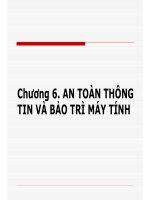 Bài giảng tin học đại cương chương 6 An toàn thông tin và bảo trì máy tính  PGS TS  lê văn năm