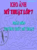 KHO ẢNH  MT7: PHÂN MÔN THƯỜNG THỨC MỸ THUẬT