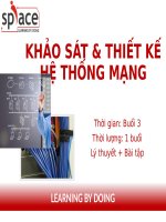 slide bài giảng - thi công mạng - sơ cấp bài 3 bài 3 khảo sát và thiết kế hệ thống mạng