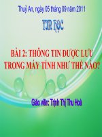 Bai 2 Thong tin trong may tinh duoc luu nhu the nao?